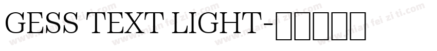 GESS TEXT LIGHT字体转换